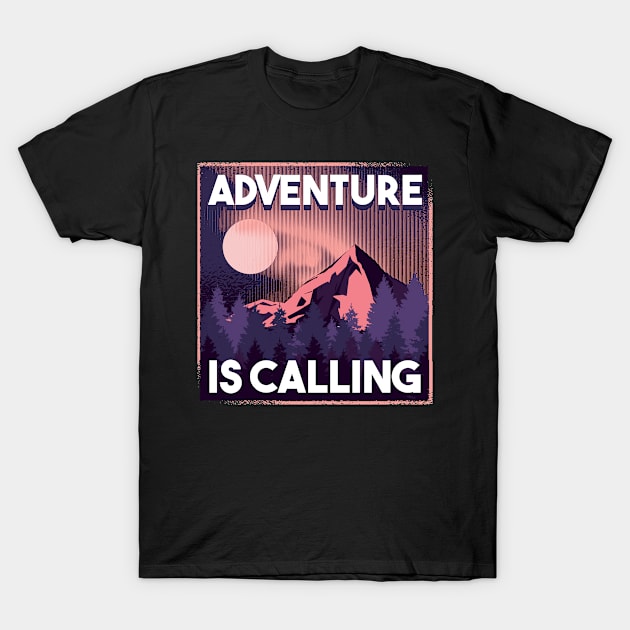 Who said the mountains are calling T-Shirt by Urban_Vintage